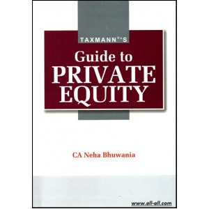 Taxmann's Guide to Private Equity by CA. Neha Bhuwania